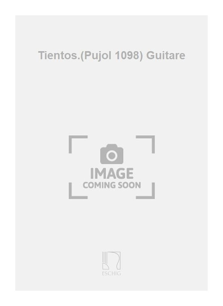 Tientos.(Pujol 1098) Guitare